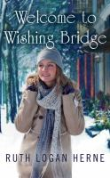 Welcome_to_Wishing_Bridge